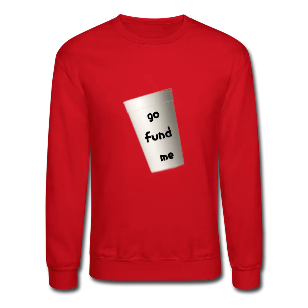 GO FUND Sweatshirt