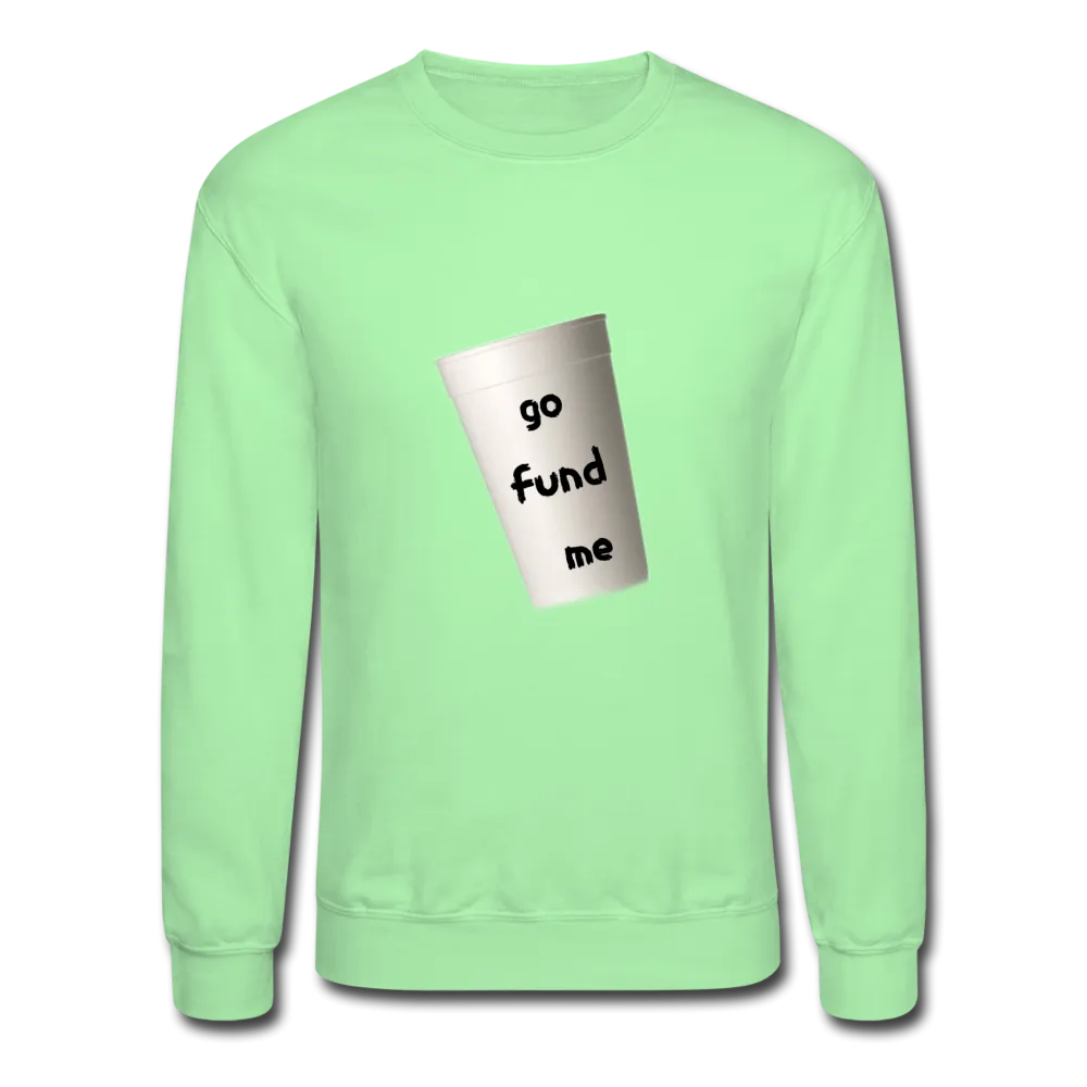 GO FUND Sweatshirt