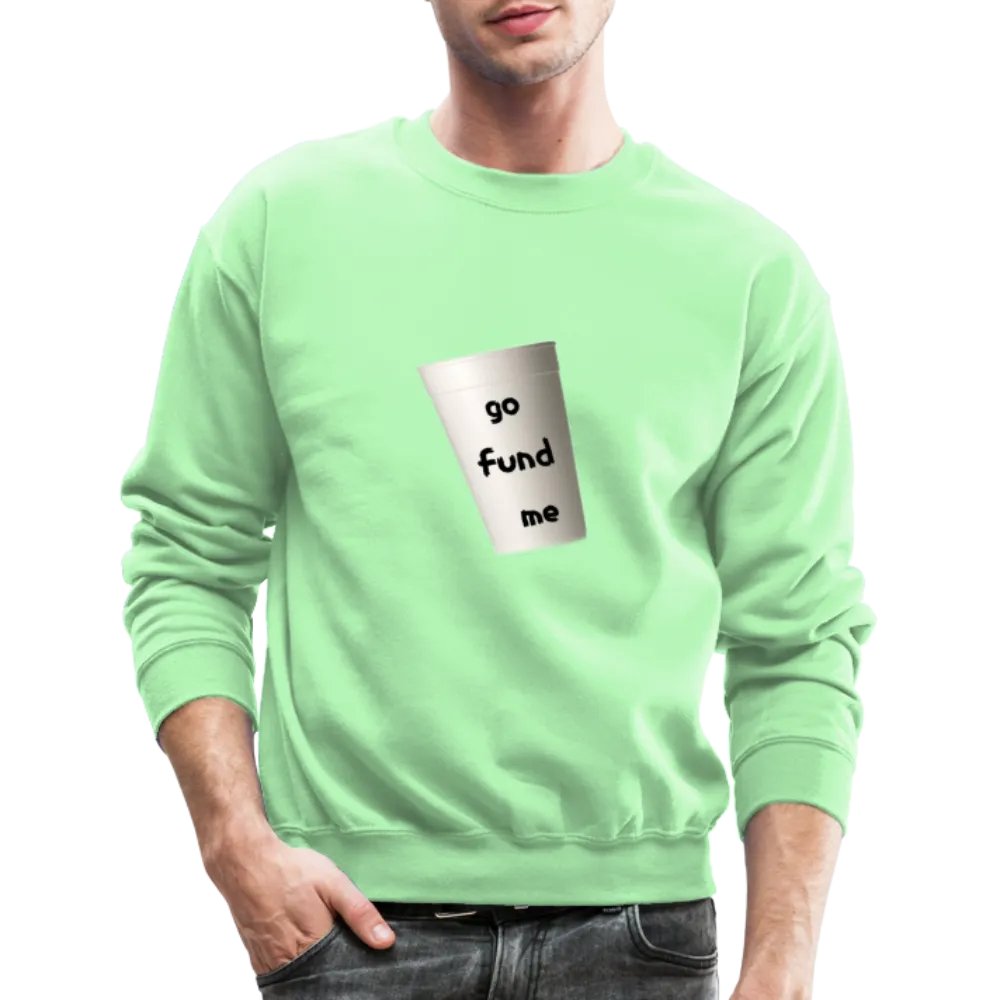 GO FUND Sweatshirt