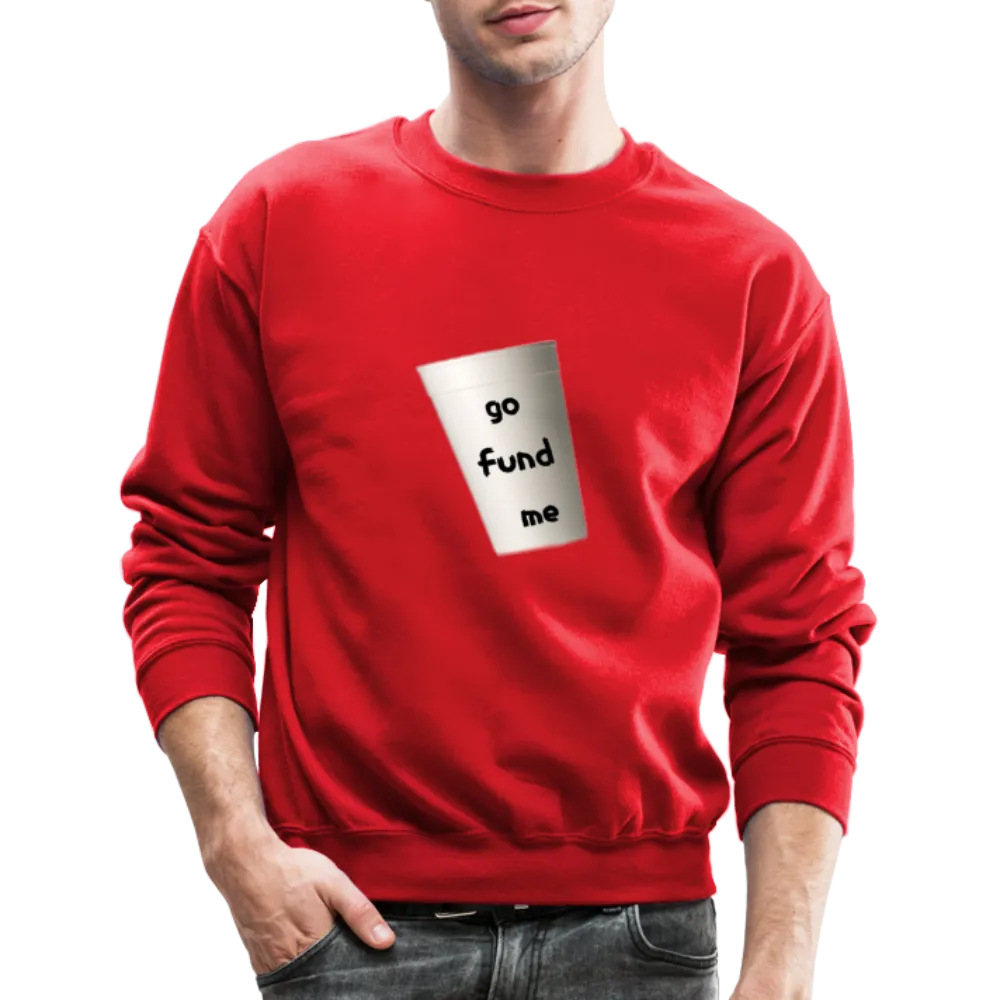 GO FUND Sweatshirt