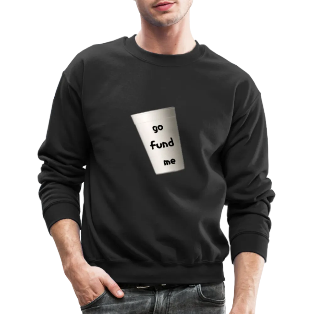 GO FUND Sweatshirt