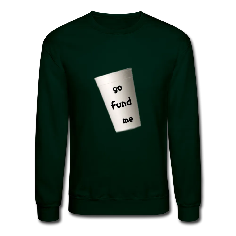 GO FUND Sweatshirt