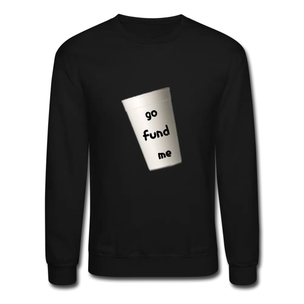 GO FUND Sweatshirt