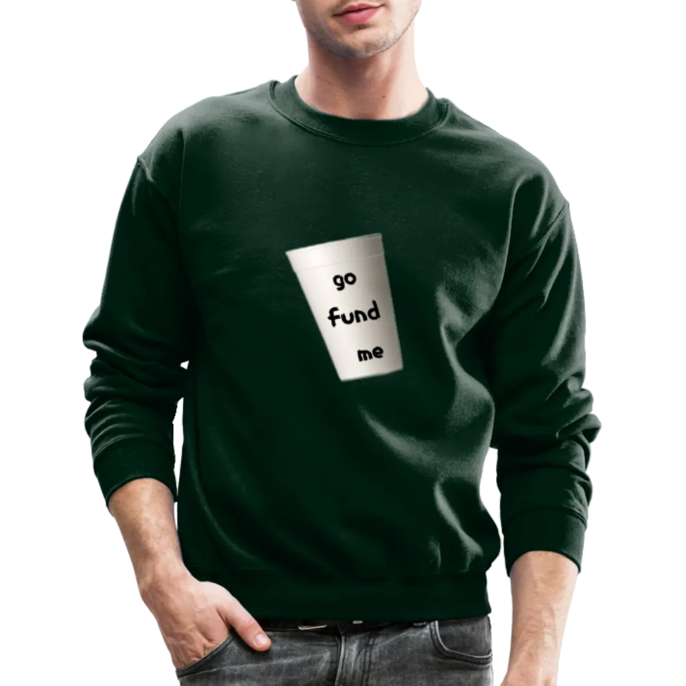 GO FUND Sweatshirt