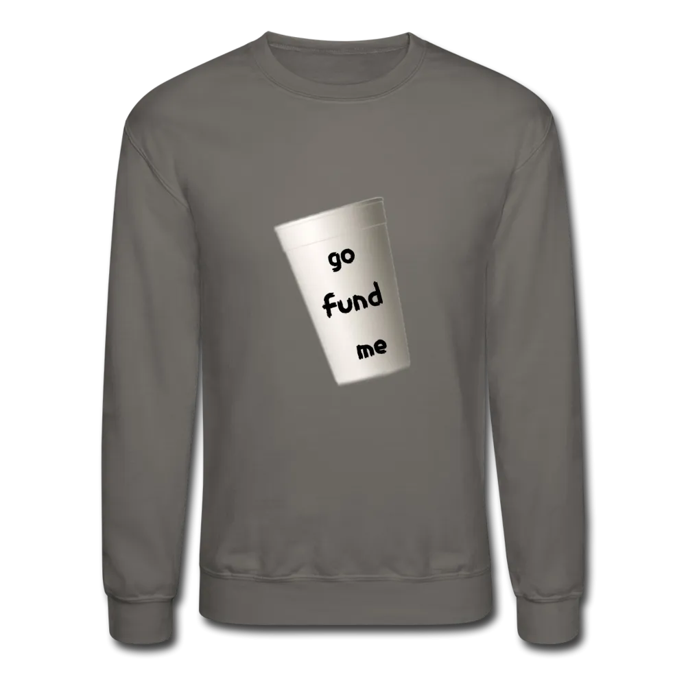 GO FUND Sweatshirt